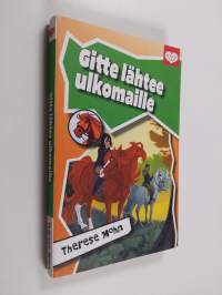 Gitte lähtee ulkomaille