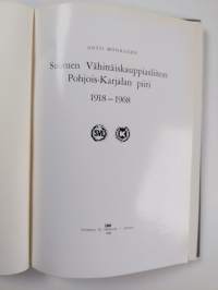 Suomen vähittäiskauppiasliiton Pohjois-Karjalan piiri 1918-1968