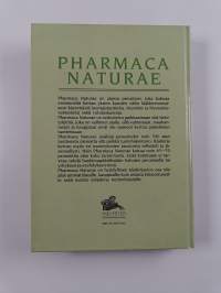 Pharmaca naturae : käsikirja lääkkeenomaisista luontaistuotteista, vitamiineista sekä hivenaineista