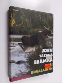 Joen takana erämaa
