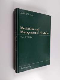 Mechanism and management of headache