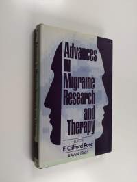 Advances in migraine research and therapy