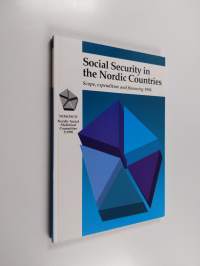 Social security in the Nordic countries : scope, expenditure and financing 1994