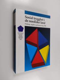 Sosial trygghet i de nordiske land : omfang, utgifter og finansiering 1990