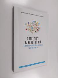 Tutkitusti parempi lähiö : asuinalueiden kehittämisohjelman tutkimusjulkaisu
