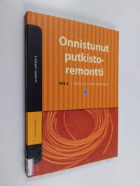 Onnistunut putkistoremontti