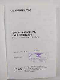 Toimiston asiakirjat osa 1 : Standardit 1999