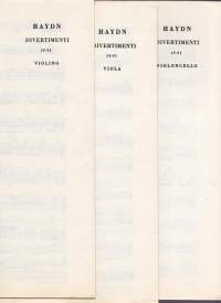 Sello-viulunuotit - Joseph Haydn - Sei Divertimenti No. IV -VI per violino, viola e violoncello. Erilliset nuotit viuluille ja sellolle. Katso sisältö kuvista.