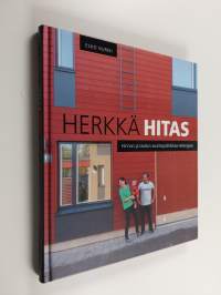 Herkkä hitas : hinnan ja laadun asuntopolitiikkaa Helsingissä