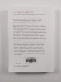 Asutaan urbaanisti! : laadukkaaseen kaupunkiasumiseen yhteisellä kehittelyllä