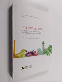 Integrating aims - Built heritage in social and economic development