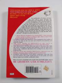 The girlfriends&#039; guide to pregnancy : or everything your doctor won&#039;t tell you