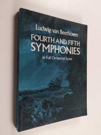Fourth and Fifth Symphonies in Full Orchestral Score