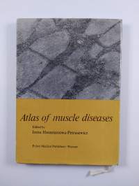 Atlas chorób mięśni - Atlas of Muscle Diseases
