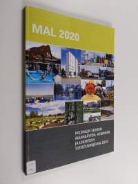 MAL 2020 : Helsingin seudun maankäytön, asumisen ja liikenteen toteutusohjelma 2020