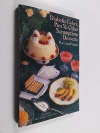Diabetic Cakes, Pies &amp; Other Scrumptious Desserts