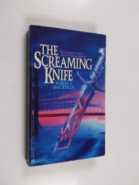 The screaming knife