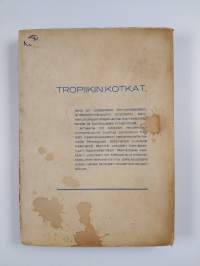 Tropiikin kotkat : seikkailuromaani