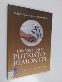 Onnistunut putkistoremontti