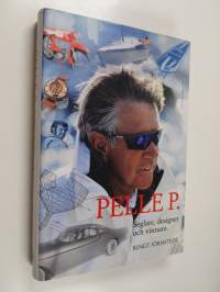 Pelle P. : seglare, designer och vinnare