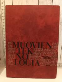 Muovien teknologia : muovialan oppi- ja käsikirja