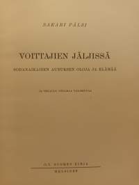 Voittajien jäljissä - sodanaikaisen Aunuksen oloja ja elämää