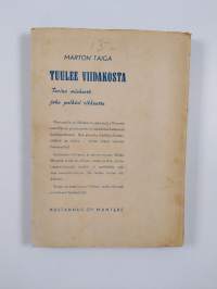 Tuulee viidakosta : tarina miehestä, joka pelkäsi rikkautta