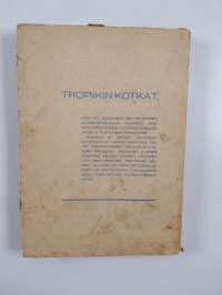 Tropiikin kotkat : seikkailuromaani