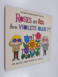 Roses are Red - Are Violets Blue? A First Book about Color