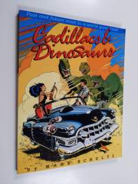 Cadillacs &amp; dinosaurs - Cadillacs and dinosaurs (ERINOMAINEN)