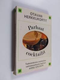 Parhaat cocktailit : (Taskukokoisia cocktailien valmistusohjeita)