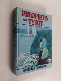 Piilopirtin tytöt