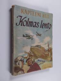 Kolmas lento : seikkailuromaani