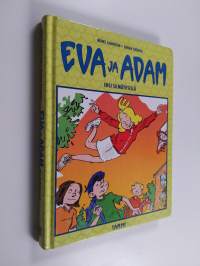 Eva ja Adam : ensi silmäyksellä