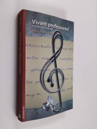 Vivant professores! : päiväkirjamerkintöjä