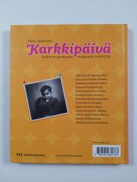 Karkkipäivä : sokerin synnystä makeaan elämään