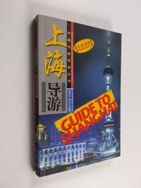 Guide to Shanghai