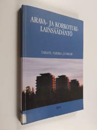 Arava- ja korkotukilainsäädäntö