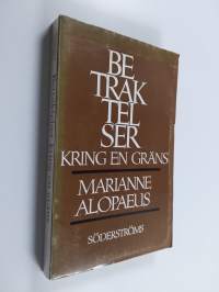 Betraktelser kring en gräns