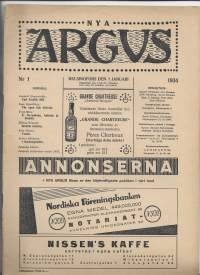 Nya Argus 1934 nr 1 Nya ArgusNya Argus är en anrik finlandssvensk kulturtidskrift.