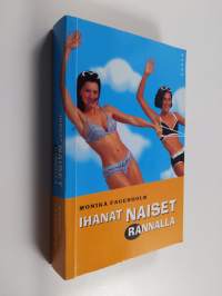 Ihanat naiset rannalla