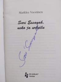 Sari Essayah, : usko ja urheilu (signeerattu)