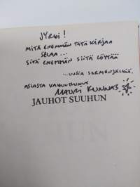 Jauhot suuhun (signeerattu, tekijän omiste)