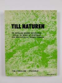 Till naturen : en antologi i svensk naturlyrik i urval