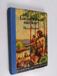 Luolaheimon sankari : kertomus kivikaudelta
