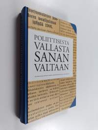 Poliittisesta vallasta sanan valtaan