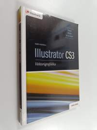 Illustrator CS3 : vektorigrafiikka