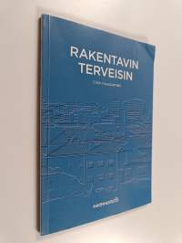 Rakentavin terveisin