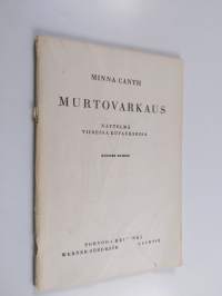 Murtovarkaus : näytelmä viidessä kuvauksessa