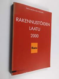 Rakennustöiden laatu 2000